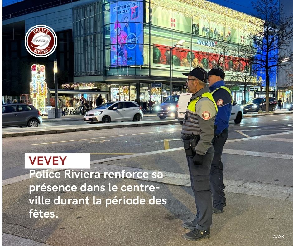Vevey - Renforcement du dispositif policier